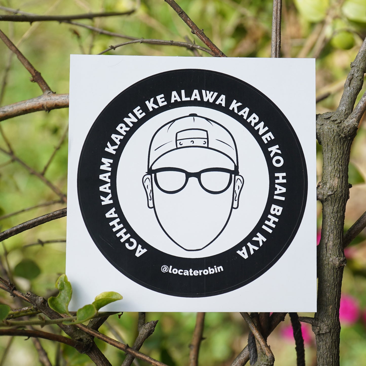 Achha Kaam Karne Alawa Karne ko Hai Bhi Kya, Set of 30 Stickers